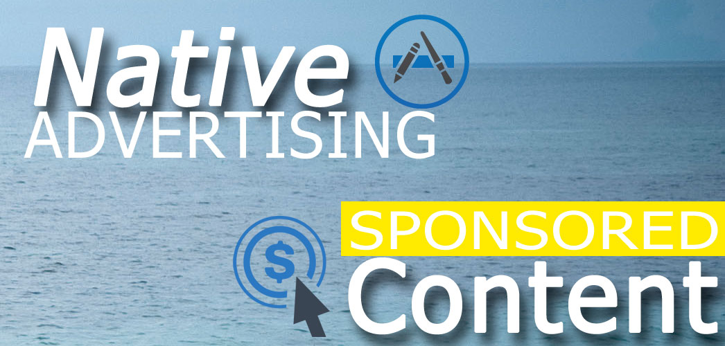 Native Advertising and Sponsored Content Opportunities