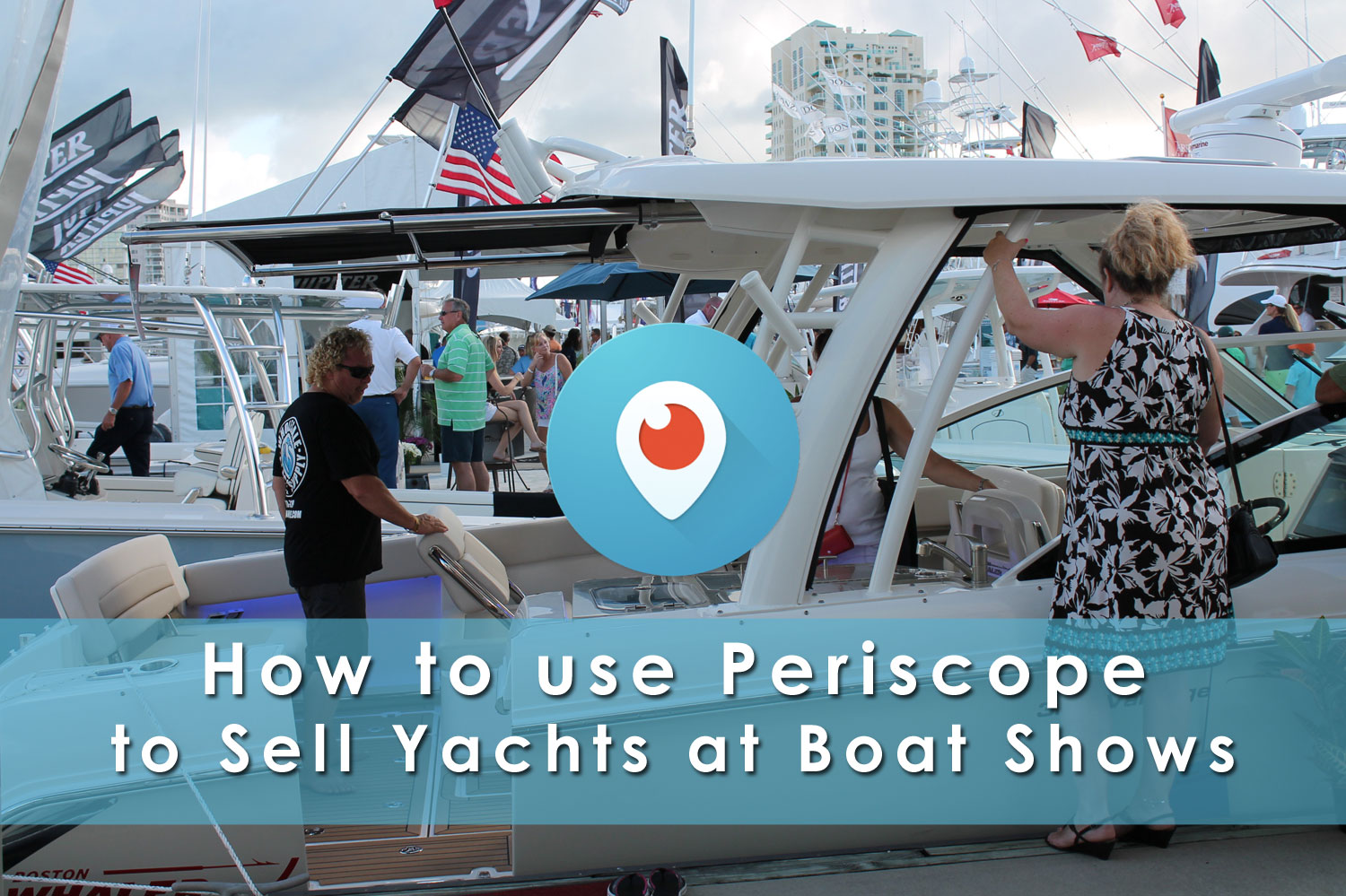 periscope sell yachts