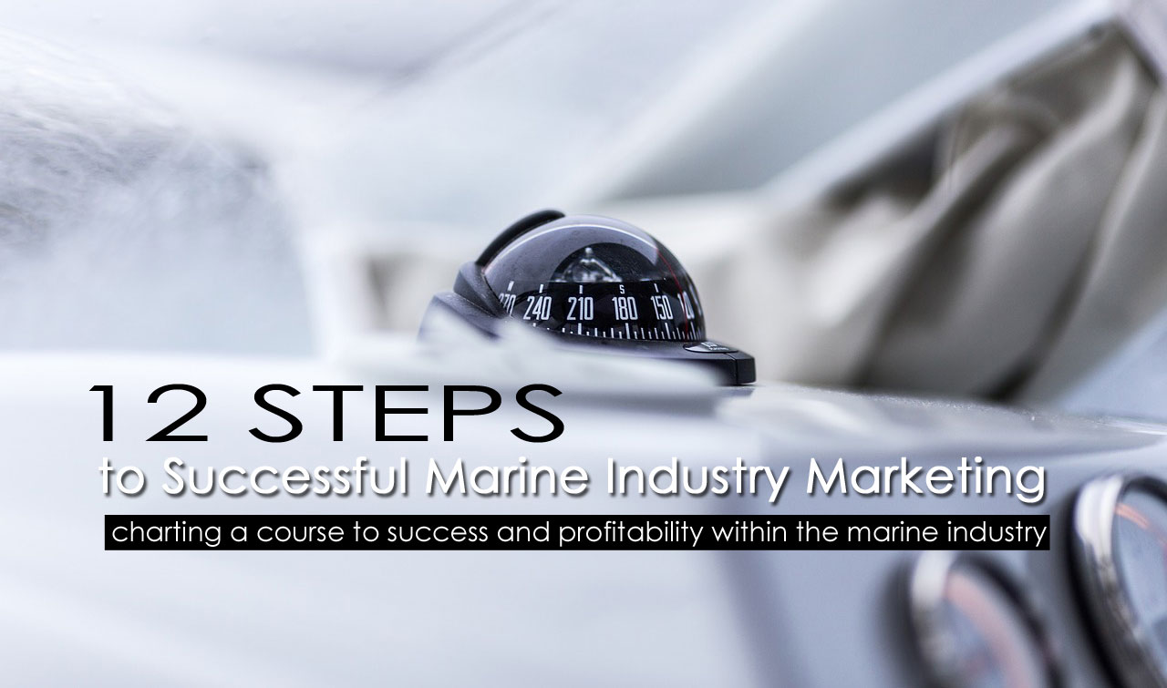 steps successful marine marketing